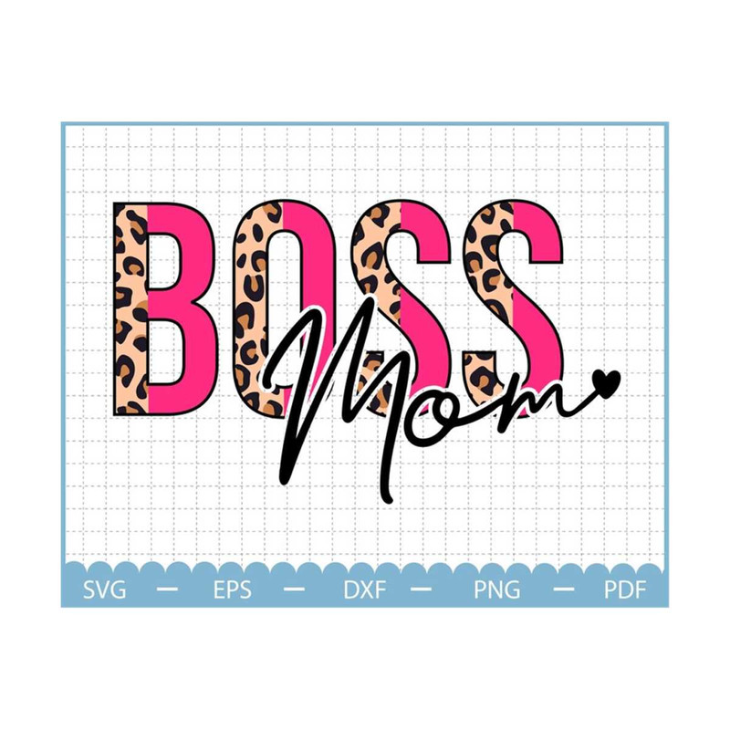 MR-2310202319937-boss-mom-svg-mothers-day-gift-boss-mama-svg-mama-leopard-image-1.jpg