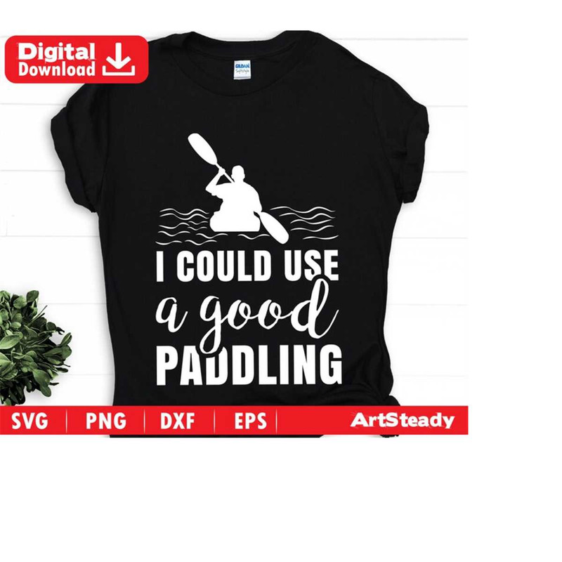23102023191118-rowing-svg-files-i-could-use-a-good-paddling-rower-svg-image-1.jpg
