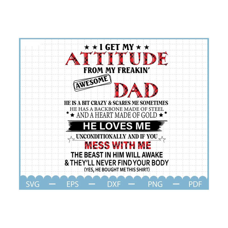 MR-23102023192516-i-get-my-attitude-from-my-freaking-awesome-dad-svggift-for-image-1.jpg