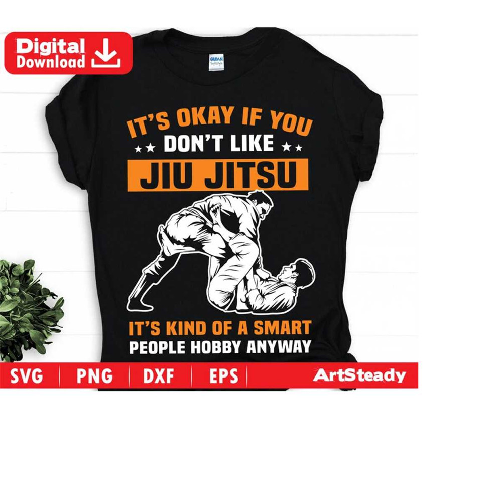2310202319318-jiu-jitsu-svg-files-its-kind-of-a-smart-people-hobby-funny-image-1.jpg