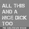 DMAA410-All This and a nice dick t PNG Download.jpg