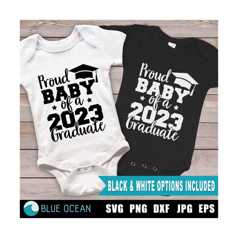 2310202319563-proud-baby-of-a-2023-graduate-svg-graduation-2023-svg-image-1.jpg