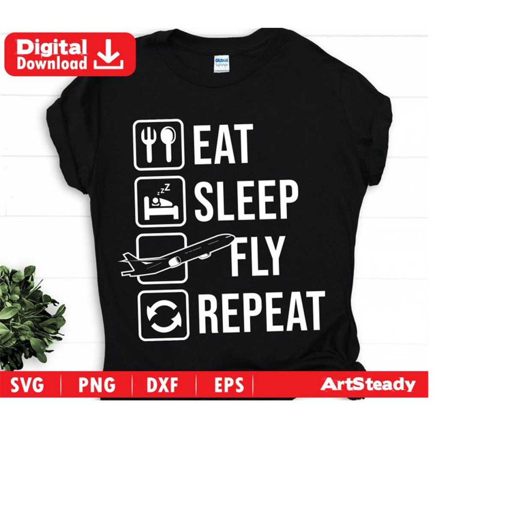 2310202320713-airplane-pilot-svg-files-funny-eat-sleep-repeat-graphic-image-1.jpg