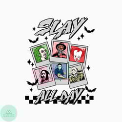 slay all day michael myers horror friends svg file for cricut