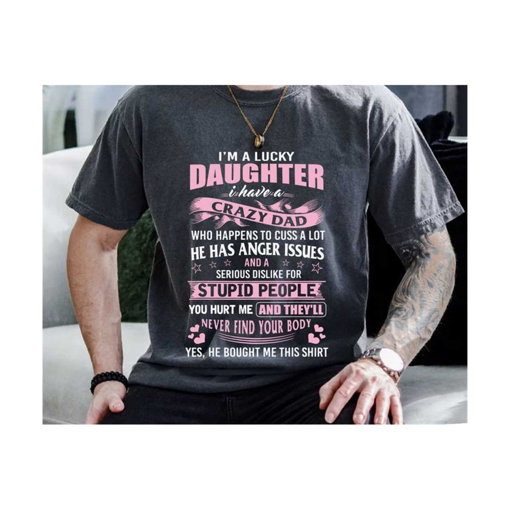 MR-23102023203929-im-a-lucky-daughter-i-have-a-crazy-dad-svg-fathers-day-image-1.jpg