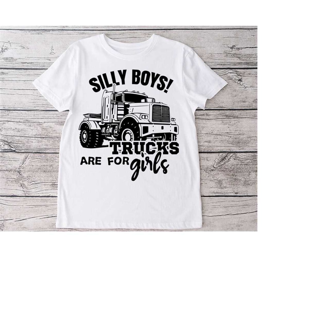2310202321226-silly-boys-trucks-for-girls-svg-png-dxf-instant-digital-image-1.jpg