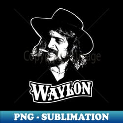 waylon jennings - trendy sublimation digital download - perfect for personalization