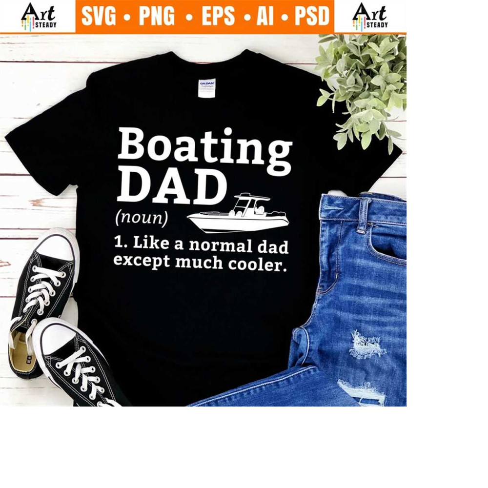 2310202322430-boat-svg-files-funny-dad-definition-summer-boating-svg-image-1.jpg