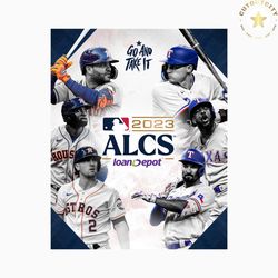 texas rangers alcs 2023 go and take it png download