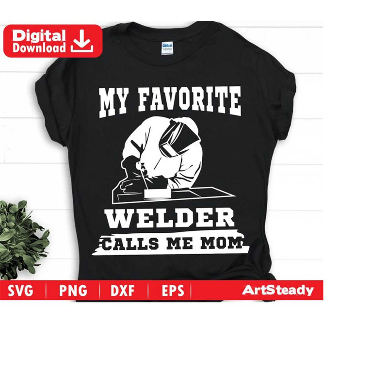 23102023221211-welding-svg-file-welding-favorite-player-calls-me-mom-funny-image-1.jpg