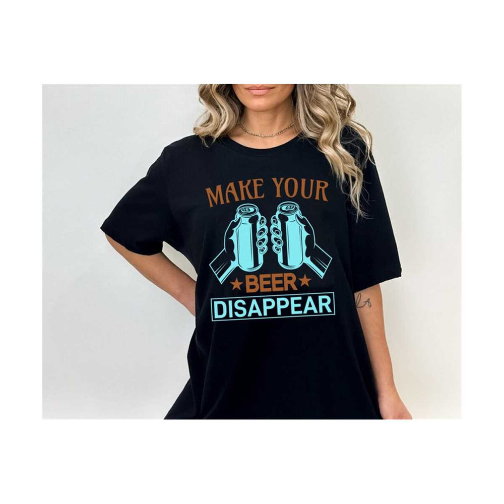 MR-23102023221425-make-your-beer-disappear-svg-beer-svg-funny-beer-quote-svg-image-1.jpg