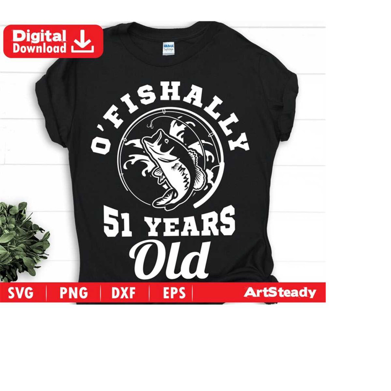 2310202322213-fishing-svg-art-funny-birthday-ofishally-50-years-old-image-1.jpg