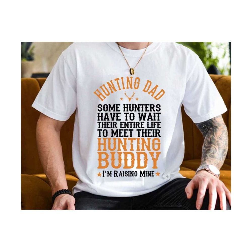 23102023222251-some-hunters-have-to-wait-hunting-dad-svg-fathers-day-image-1.jpg