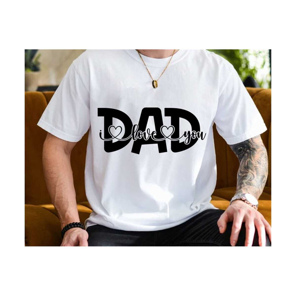 23102023222823-dad-i-love-you-svg-fathers-day-svg-daddy-i-love-you-image-1.jpg