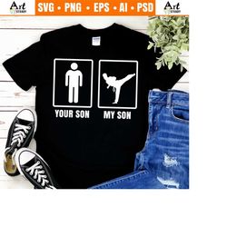 karate svg graphic drawing vintage you son and my son - martial arts svg or mma svg files