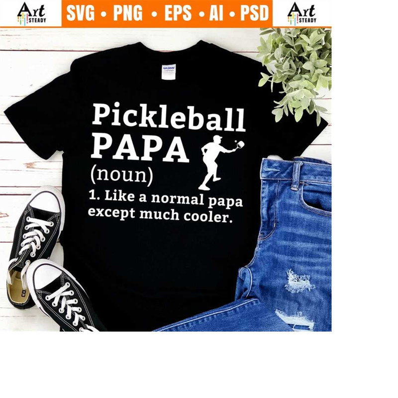 23102023223257-pickleball-svg-files-funny-papa-definition-pickle-ball-image-1.jpg