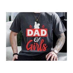 dad of girls outnumbered svg, girl daddy svg, dad of girls svg, father's day svg, dad life svg, new dad svg, funny dad svg, girl father svg