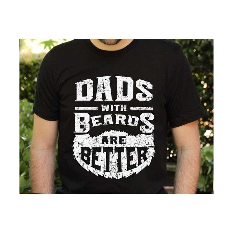 23102023225325-dads-with-beards-are-better-svg-fathers-day-svg-daddy-svg-image-1.jpg