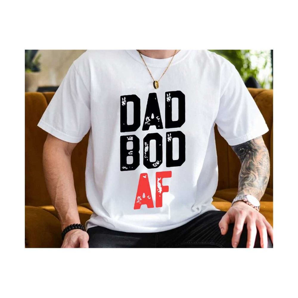 23102023225530-dad-bod-af-svg-funny-fathers-day-svg-fathers-fay-shirts-svg-image-1.jpg