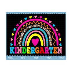 back to school rainbow kindergarten svg, hello school svg, first day of school svg, kindergarten svg, back to school svg, teacher svg