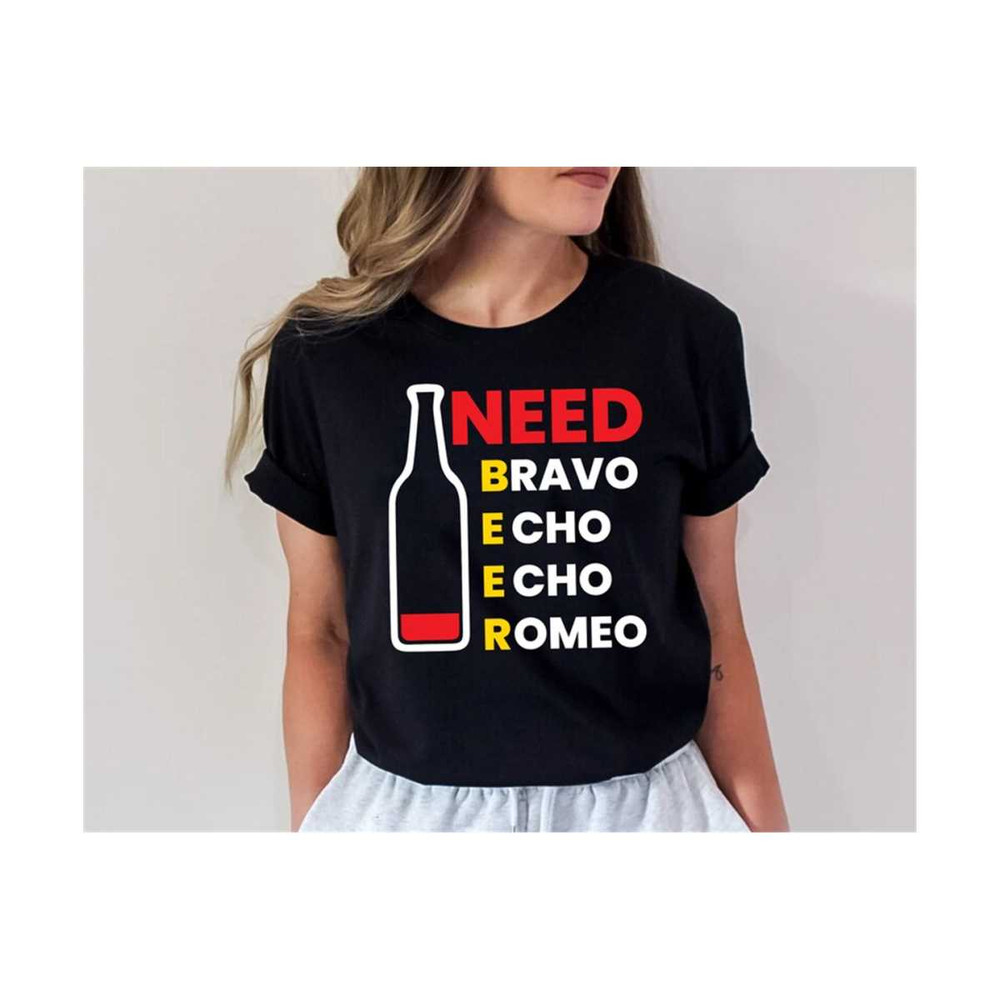 2310202323124-i-need-bravo-echo-echo-romeo-svg-funny-beer-quote-svg-drink-image-1.jpg
