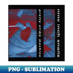 Nine Inch Snails - Aesthetic Sublimation Digital File - Unlock Vibrant Sublimation Designs