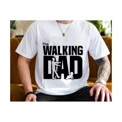 the walking dad svg, father's day svg, dad and child svg, funny dad svg, happy father's day svg, walking dad svg, digital download