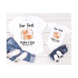 personalized first mother's day png, our first mothers day matching shirts png, mom & baby png, mom baby fox png, mother's day gift