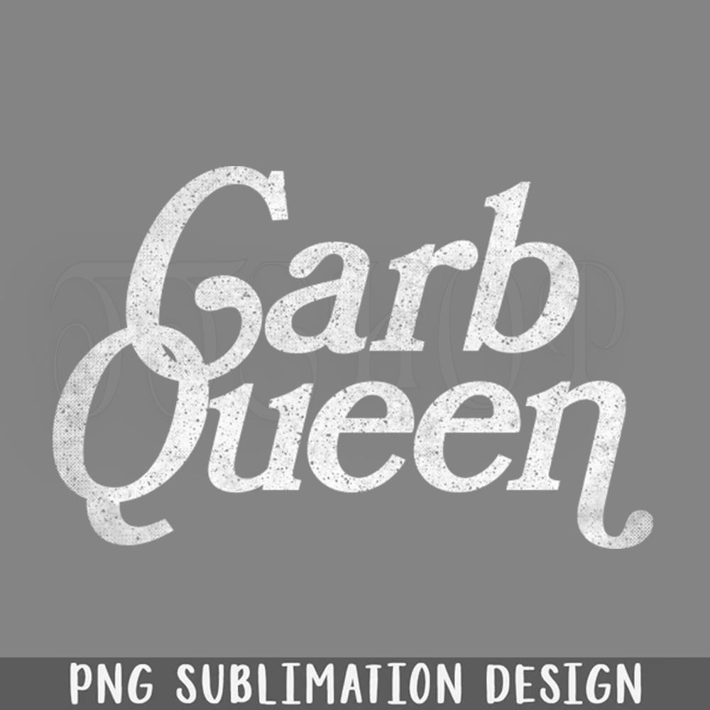 DMBB874-Carb Queen Carb Lover FadedStyle PNG Download.jpg