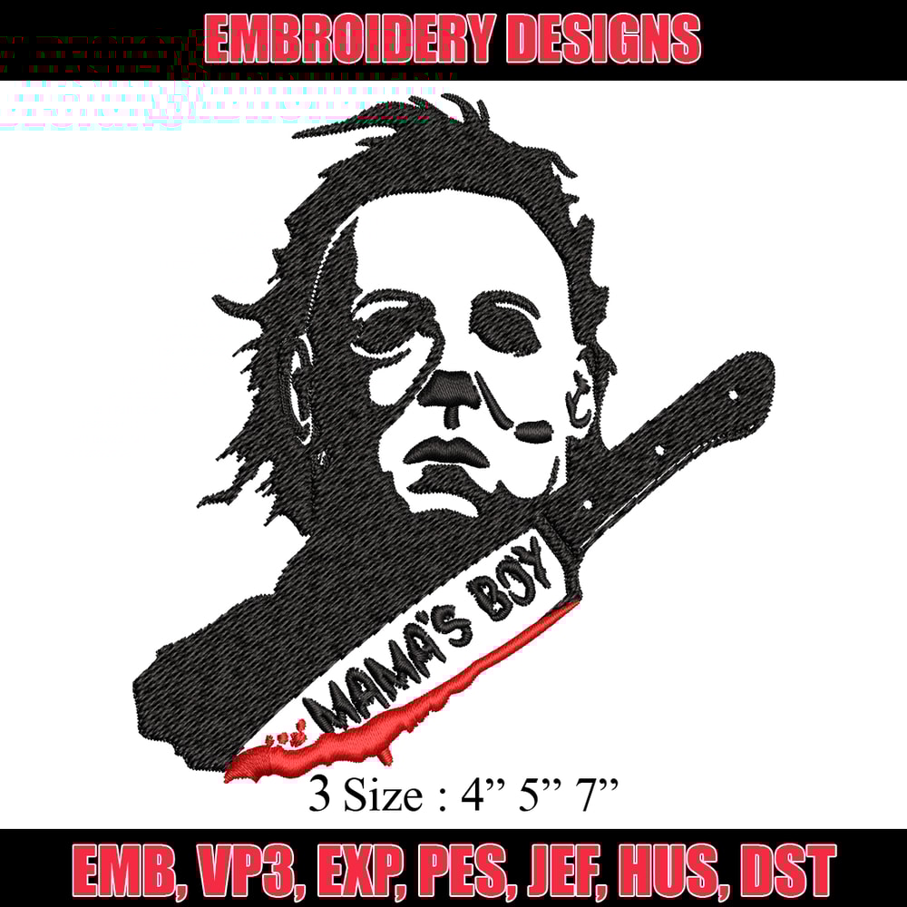 Mama's Boy Embroidery design, Michael Myers Embroidery, Embroidery File, Halloween design, Digital download..jpg