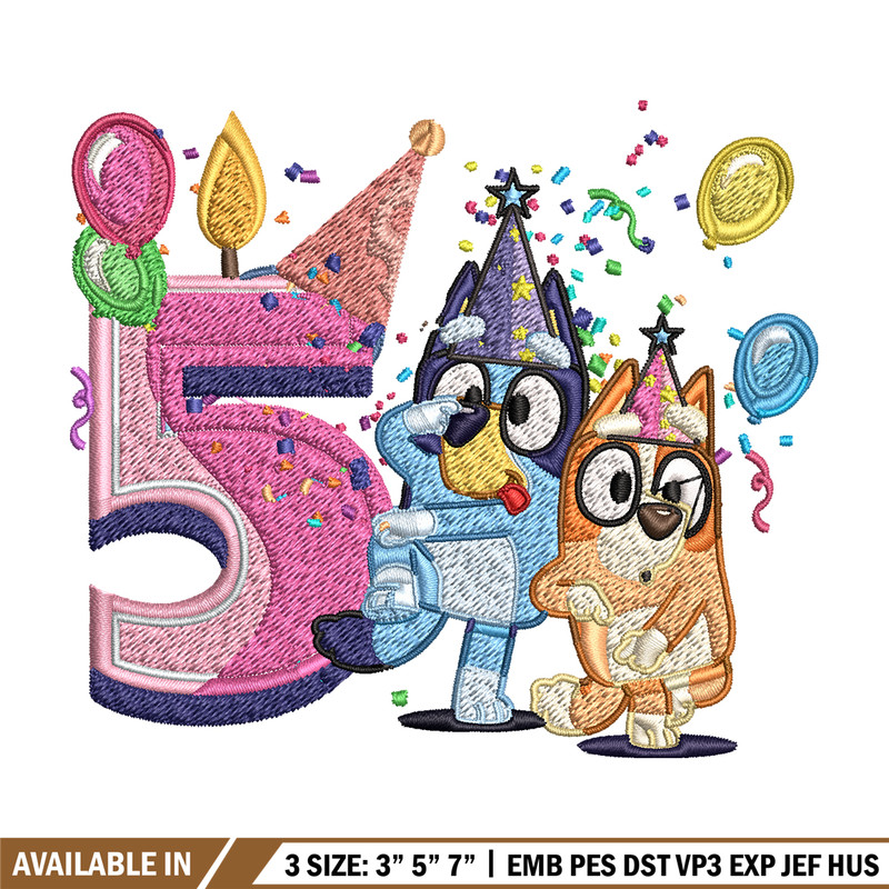 Bluey bingo 5th birthday Embroidery, Bluey birthday Embroidery, Embroidery File, cartoon design, Digital download..jpg