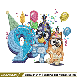 bluey bingo 9th birthday embroidery, bluey birthday embroidery, embroidery file, cartoon design, instant download.