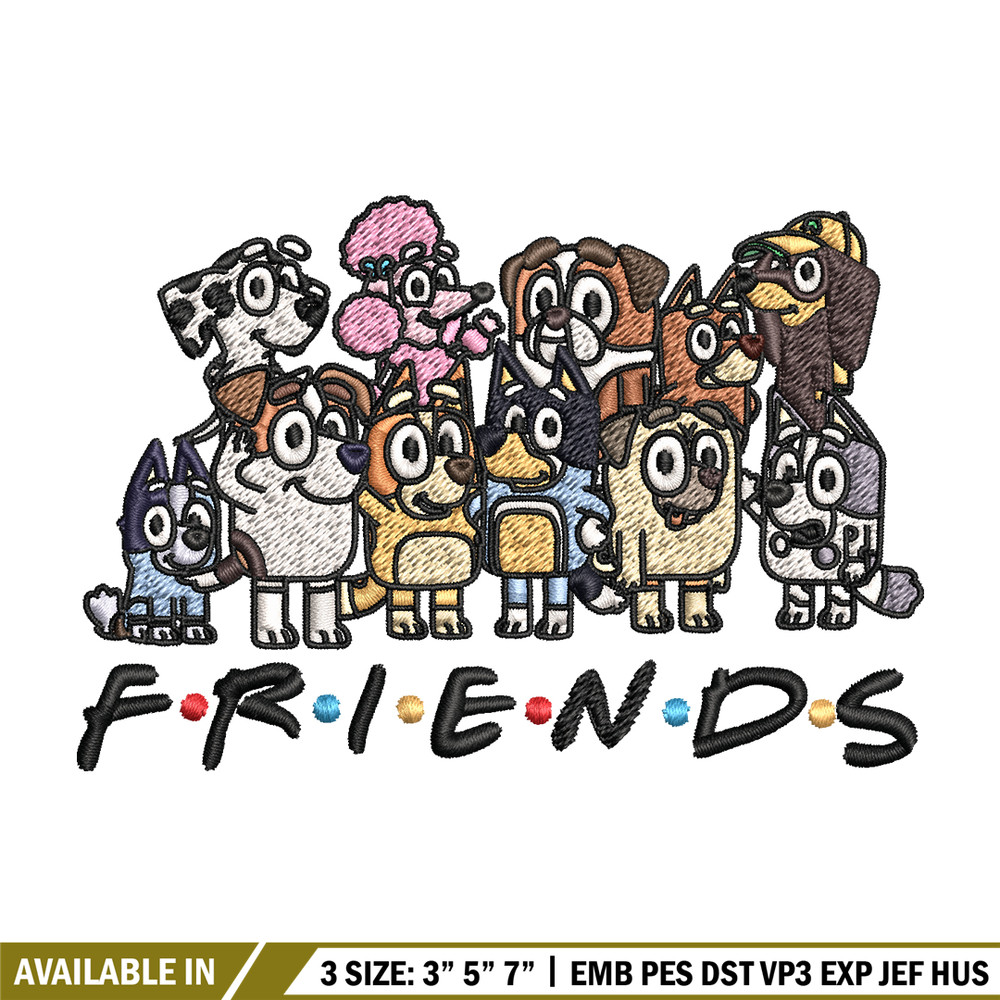 Bluey Friends Embroidery, Bluey cartoon Embroidery, Embroidery File, cartoon design, cartoon shirt, Digital download..jpg