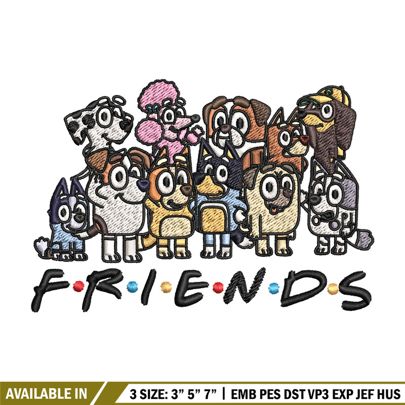 Bluey Friends Embroidery, Bluey cartoon Embroidery, Embroidery File, cartoon design, cartoon shirt, Digital download..jpg