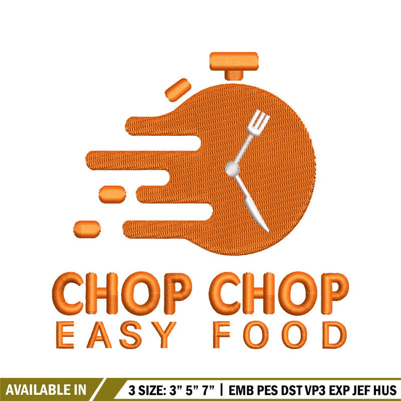 Chop chop easy food embroidery design, Logo embroidery, embroidery file, logo design, logo shirt, Digital download..jpg