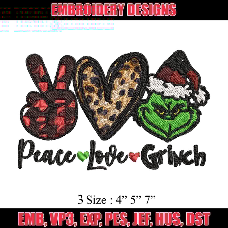 Peace love Grinch Embroidery design, Grinch christmas Embroidery, Grinch design, Embroidery file, Instant download..jpg