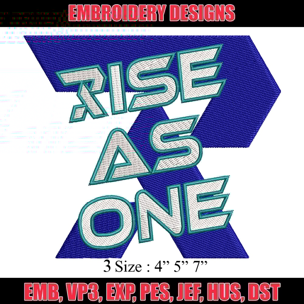 Rise As One embroidery design, Rise As One embroidery, logo design, embroidery file, logo shirt, Digital download..jpg