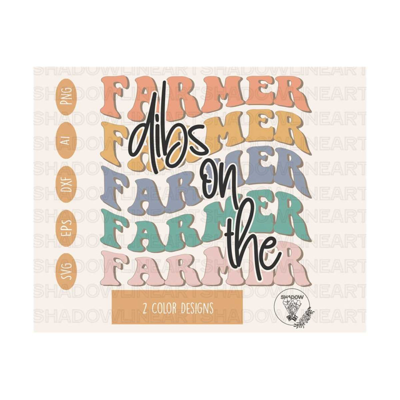 2410202374944-dibs-on-the-farmer-svg-farmer-svg-files-for-cricut-digital-image-1.jpg