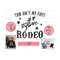 2410202375057-this-aint-my-first-rodeo-png-cowboy-svg-files-for-cricut-image-1.jpg