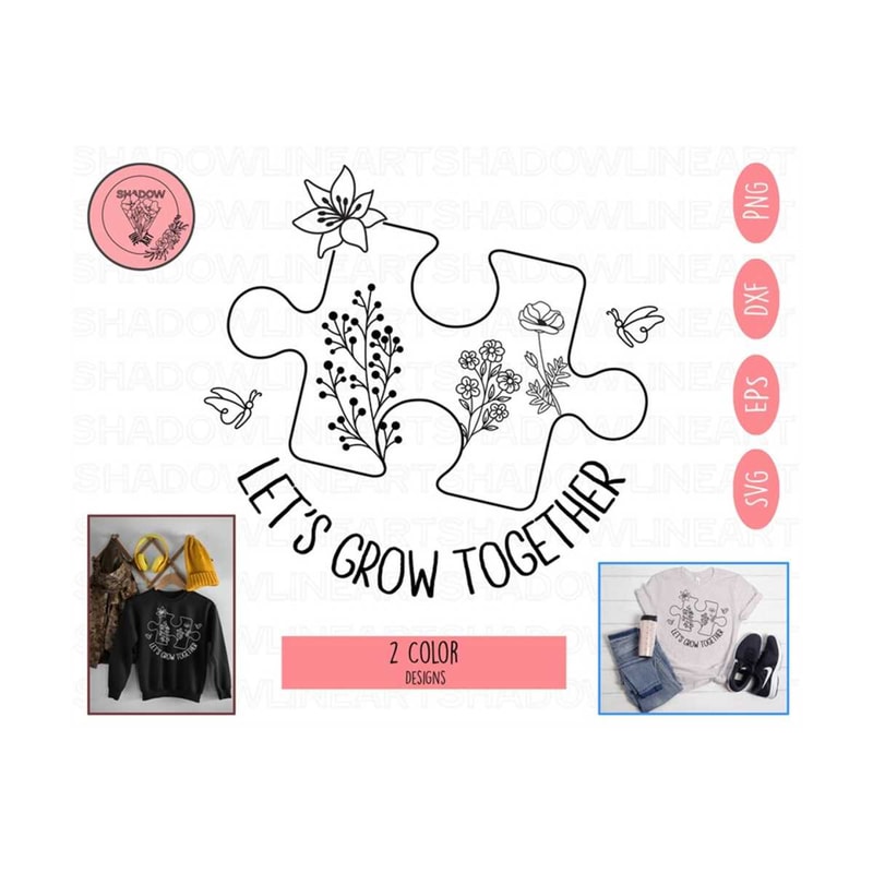 2410202375142-lets-grow-together-svg-autism-awareness-svg-files-for-cricut-image-1.jpg