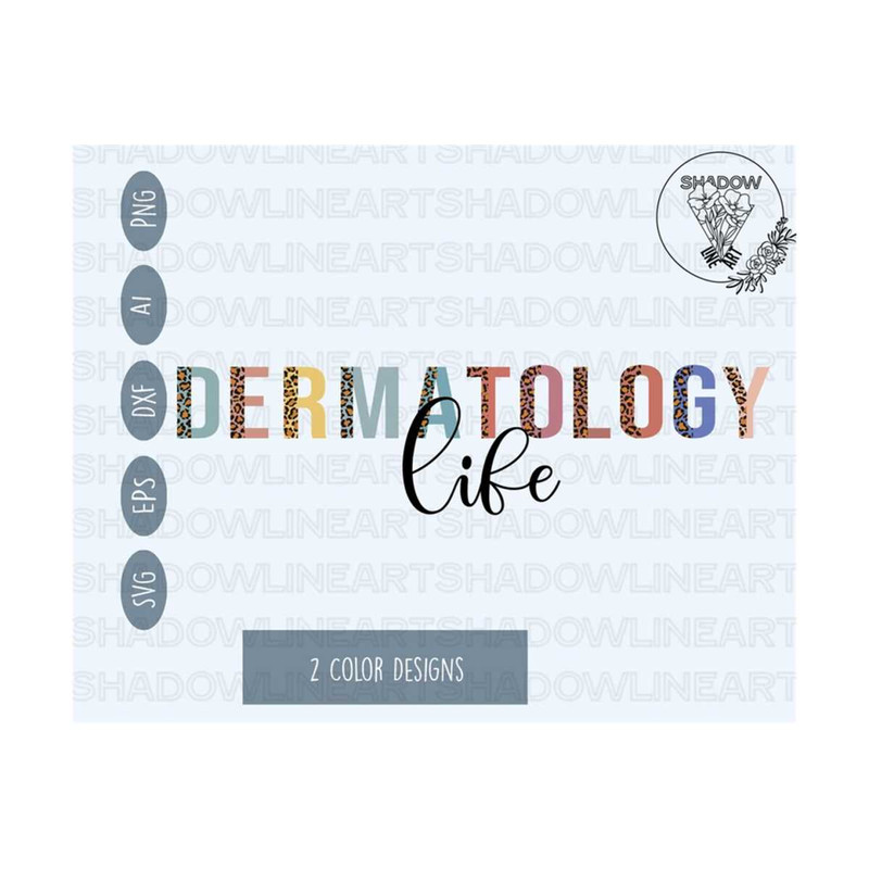 2410202375451-dermatology-life-svg-dermatology-svg-files-for-cricut-image-1.jpg