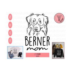 berner mom png, berner svg, dog mom svg, animal svg, dog lover png, dog lover svg, dog mom png, pet lover svg, dog mama png, pet lover gift