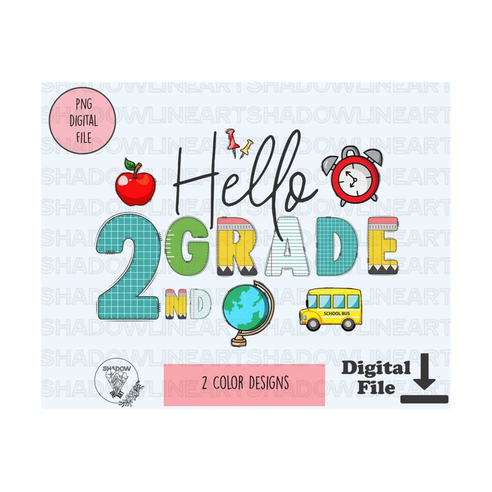 2410202375722-hello-2nd-grade-svg-2nd-grade-shirt-svg-files-for-cricut-2nd-image-1.jpg
