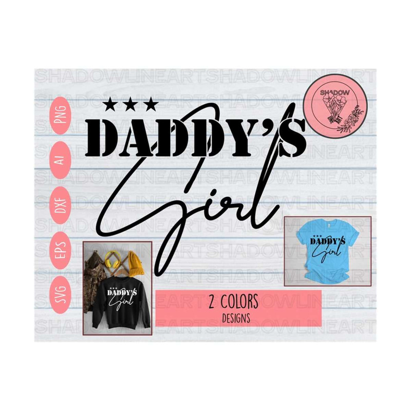 2410202375952-daddys-girls-svg-dad-svg-daddys-girls-png-image-1.jpg