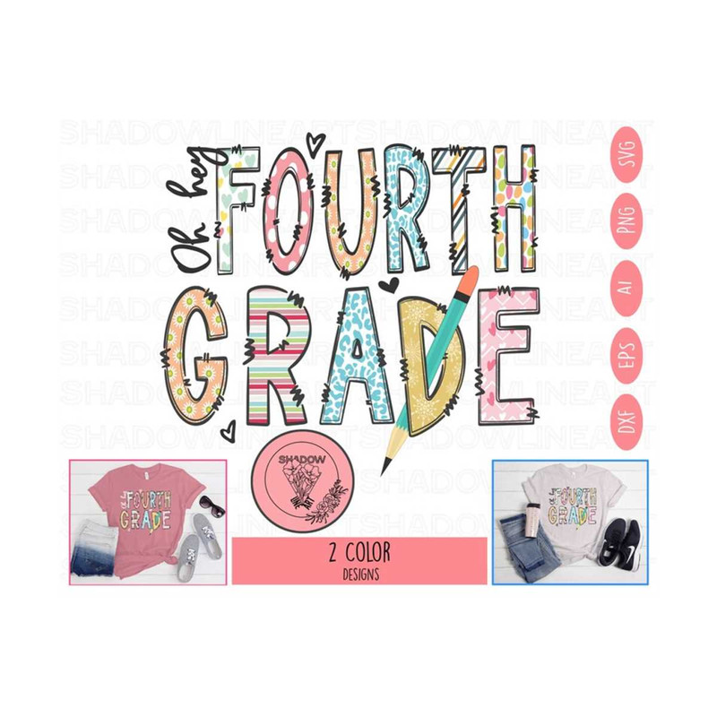 2410202381311-oh-hey-fourth-grade-svg-files-for-cricut-4th-grade-teacher-png-image-1.jpg