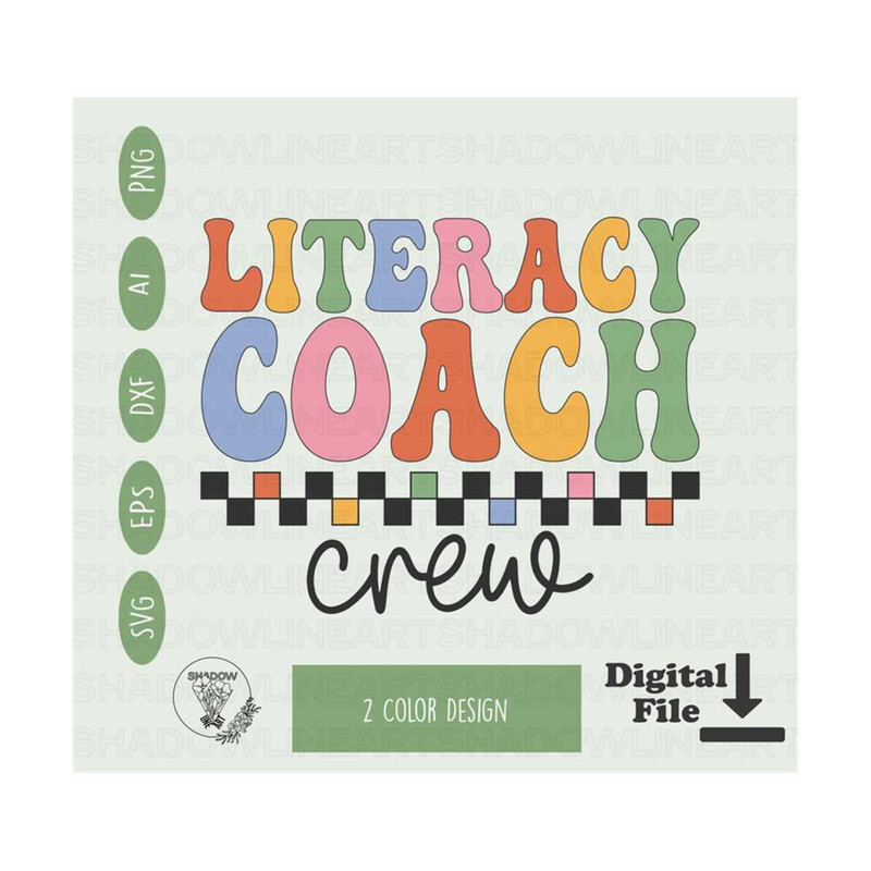 2410202381530-literacy-coach-crew-svg-reading-teacher-svg-files-for-cricut-image-1.jpg