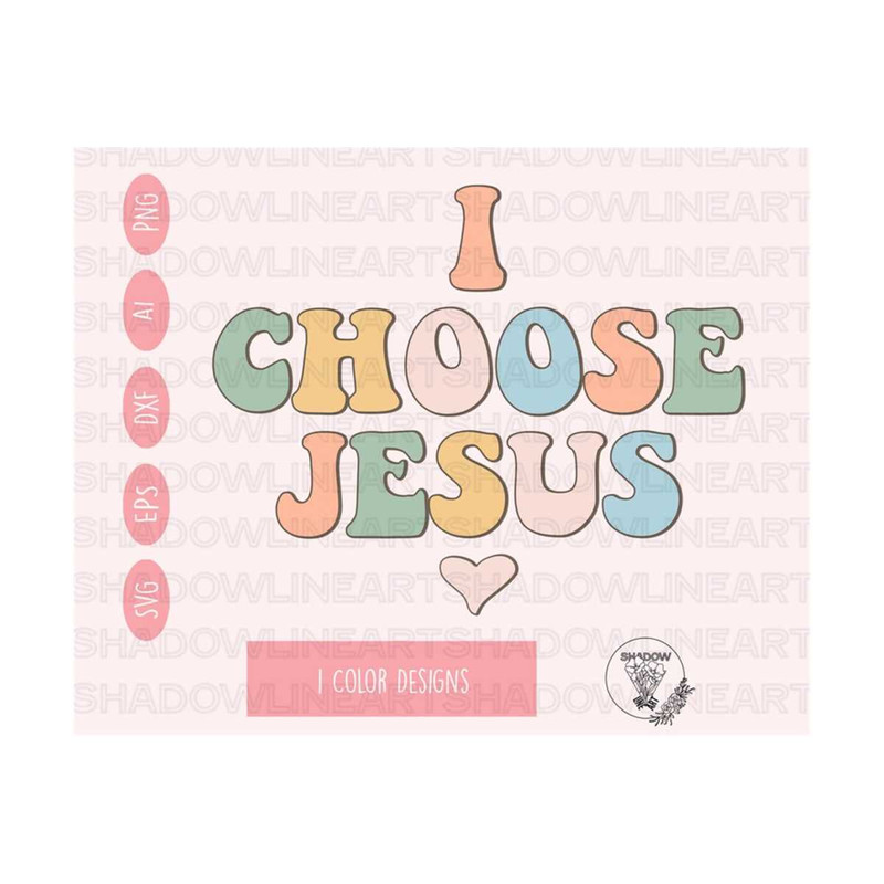 241020238172-i-choose-jesus-svg-christian-svg-files-for-cricut-digital-image-1.jpg