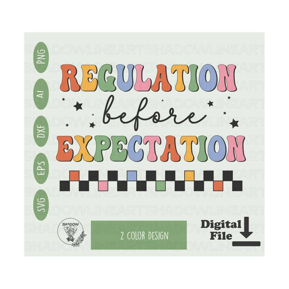 241020238175-regulation-before-expectation-svg-neurodiversity-svg-files-for-image-1.jpg