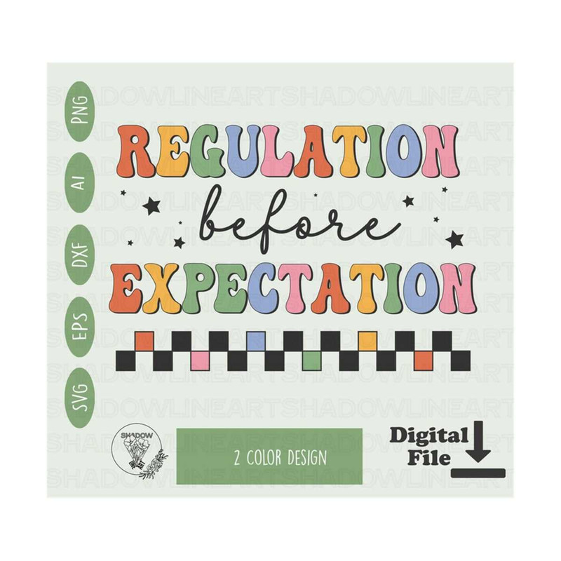241020238175-regulation-before-expectation-svg-neurodiversity-svg-files-for-image-1.jpg