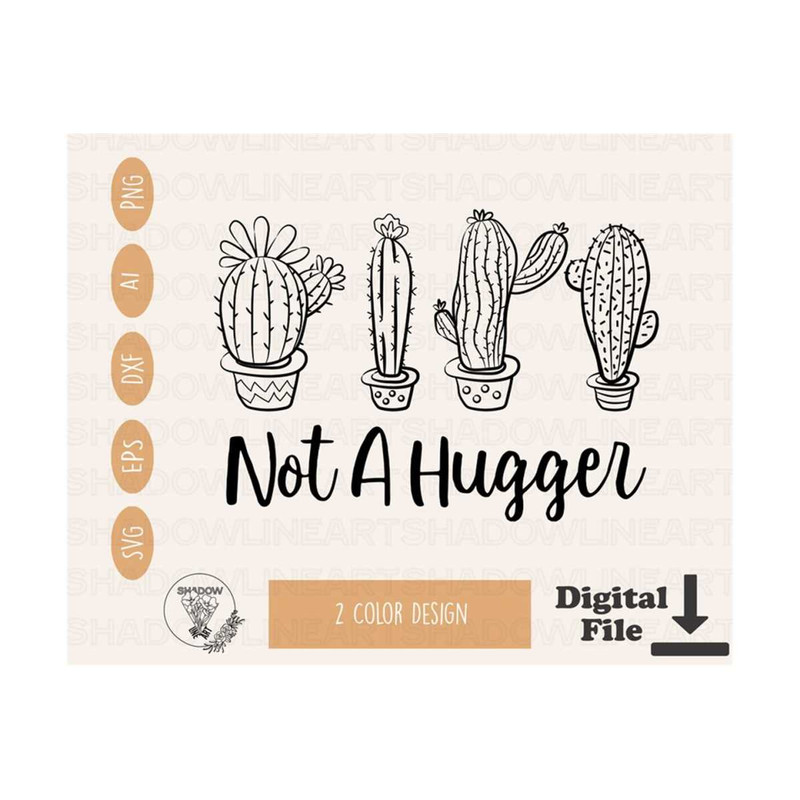 241020238189-not-a-hugger-svg-cactus-svg-files-for-cricut-sarcastic-png-for-image-1.jpg